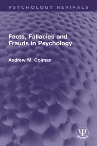 Facts, Fallacies and Frauds in Psychology_cover
