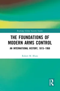The Foundations of Modern Arms Control_cover