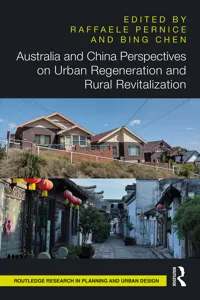 Australia and China Perspectives on Urban Regeneration and Rural Revitalization_cover