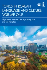 Topics in Korean Language and Culture: Volume One_cover