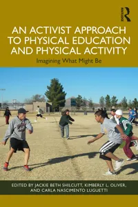 An Activist Approach to Physical Education and Physical Activity_cover