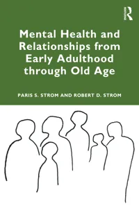 Mental Health and Relationships from Early Adulthood through Old Age_cover