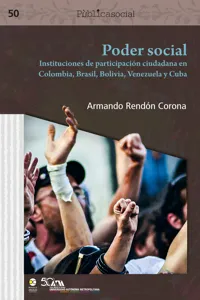 Poder social : instituciones de participación ciudadana en Colombia, Brasil, Bolivia, Venezuela y Cuba_cover