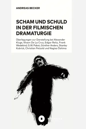 Scham und Schuld in der filmischen Dramaturgie