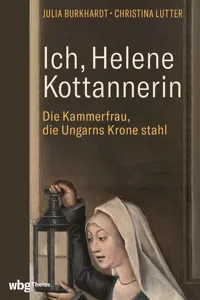 Ich, Helene Kottannerin_cover