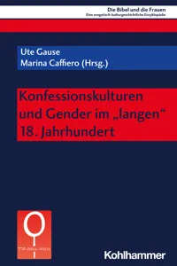 Konfessionskulturen und Gender im "langen" 18. Jahrhundert_cover