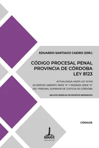 Código Procesal Penal de la Provincia de Córdoba. Ley 8123_cover