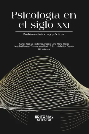 Psicología en el siglo XXI : problemas teóricos y prácticos