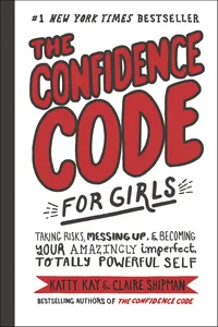 The Confidence Code for Girls_cover