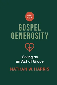 A Short Guide to Gospel Generosity_cover