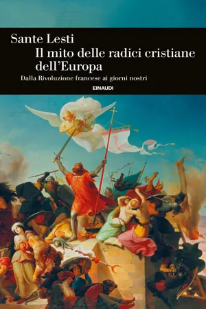 Il mito delle radici cristiane dell'Europa