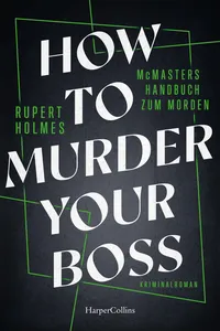 How to murder your Boss – McMasters Handbuch zum Morden_cover