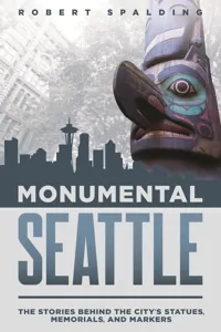 Monumental Seattle_cover