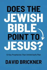 Does the Jewish Bible Point to Jesus?_cover