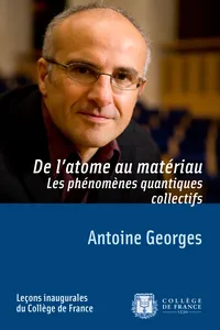 De l'atome au matériau. Les phénomènes quantiques collectifs_cover