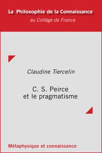 C. S. Peirce et le pragmatisme_cover