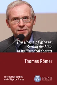 The Horns of Moses. Setting the Bible in its Historical Context_cover