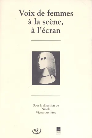 Voix de femmes à la scène, à l'écran