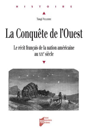 La conquête de l'Ouest