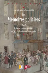 Les mémoires policiers, 1750-1850_cover