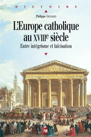 L'Europe catholique au xviiie siècle