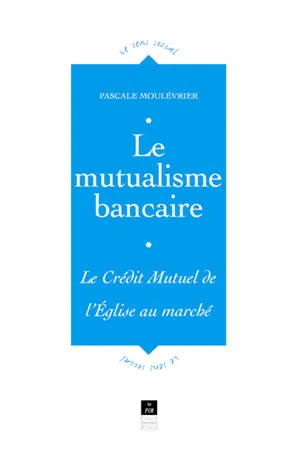 Le mutualisme bancaire