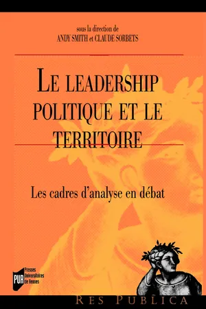 Le leadership politique et le territoire