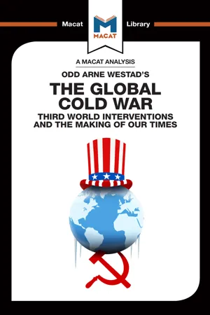 An Analysis of Odd Arne Westad's The Global Cold War