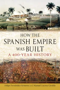 How the Spanish Empire Was Built_cover
