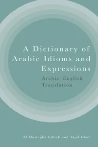 A Dictionary of Arabic Idioms and Expressions_cover
