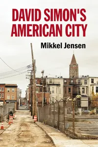 David Simon's American City_cover