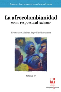 La afrocolombianidad como respuesta al racismo_cover