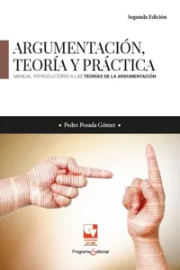Argumentación, teoría y práctica. Manual introductorio a las teorías de la argumentación_cover