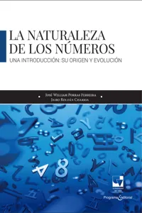 La naturaleza de los números: una introducción. Su origen y evolución_cover