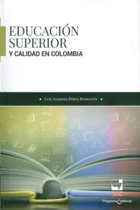 Educación superior y calidad en Colombia_cover