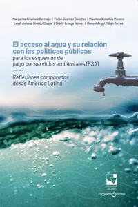 El acceso al agua y su relación con las políticas públicas para los esquemas de pago por servicios ambientales_cover