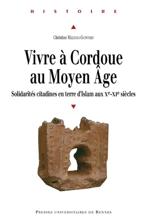 Vivre à Cordoue au Moyen Âge