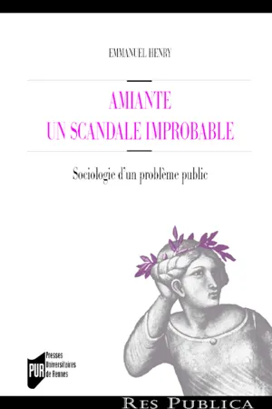 Amiante : un scandale improbable