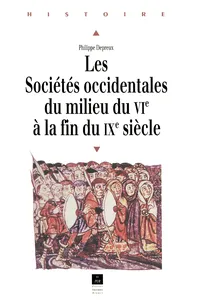 Les sociétés occidentales du milieu du VIe à la fin du IXe siècle_cover