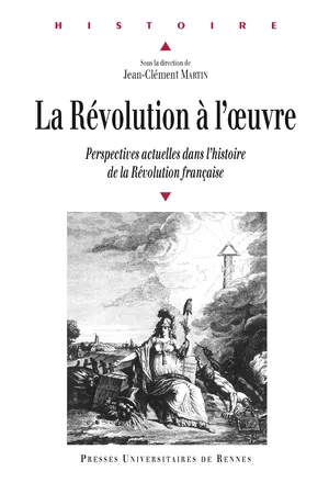 La Révolution à l'œuvre