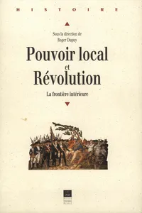 Pouvoir local et Révolution, 1780-1850_cover