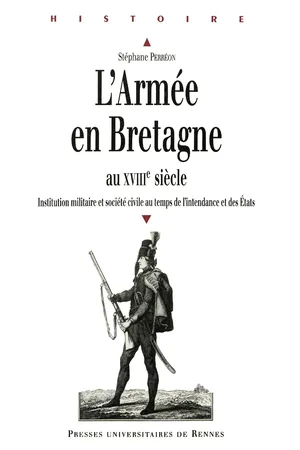 L'armée en Bretagne au XVIIIe siècle