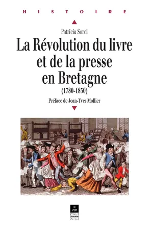 La Révolution du livre et de la presse en Bretagne