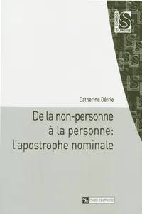 De la non-personne à la personne : l’apostrophe nominale_cover