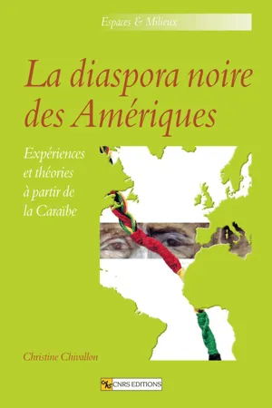 La diaspora noire des Amériques