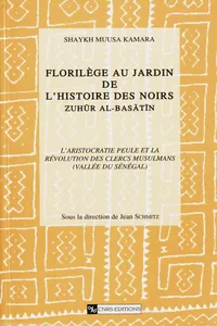 Florilège au jardin de l’histoire des Noirs. Tome 1, volume 1_cover