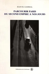 Parcourir Paris du Second Empire à nos jours_cover