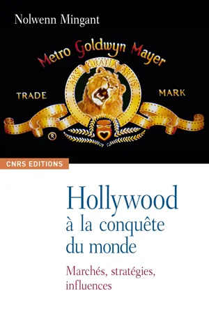 Hollywood à la conquête du monde