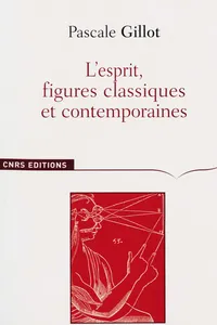 L’esprit, figures classiques et contemporaines_cover