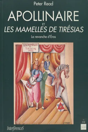 Apollinaire et Les Mamelles de Tirésias